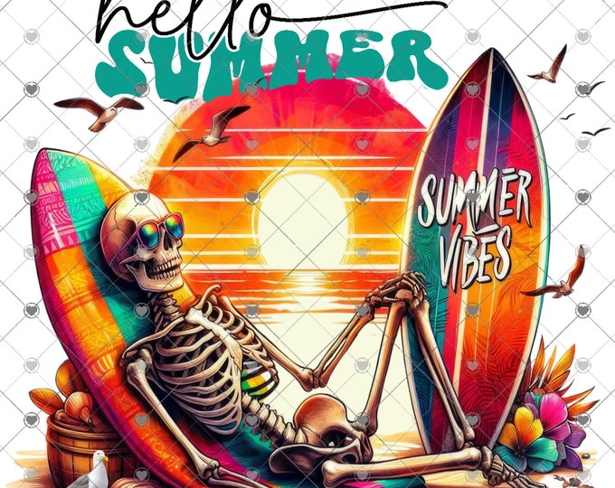 Hello Summer, Skeleton at the beach, Summer, Vacation, funny shirt design, digital download, Png file