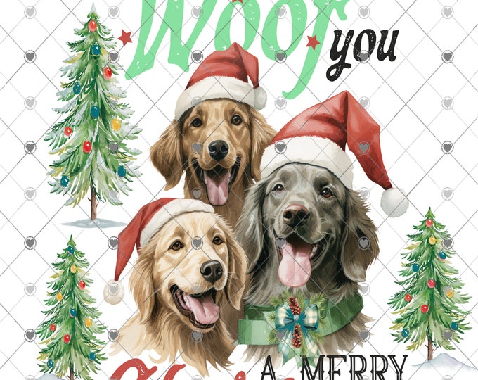 We Woof you a Merry Christmas, dogs, sublimation transfer or White Toner Transfer