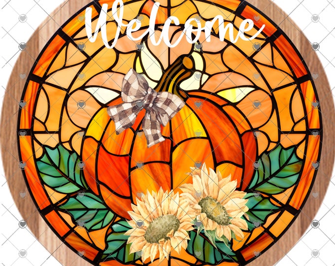 Welcome, Stained Glass (faux) Pumpkin and Sunflowers**2 versions** digital download, png file, fall design, shirt design, welcome sign