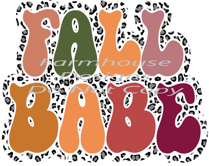 Fall Babe retro, leopard print, Fall Shirt Design, Digital Download, png file, digital  file
