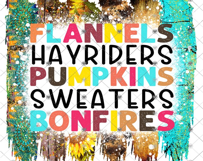 Flannel, Pumpkins, Bonfires, Fall Shirt Design, Digital Download, png file