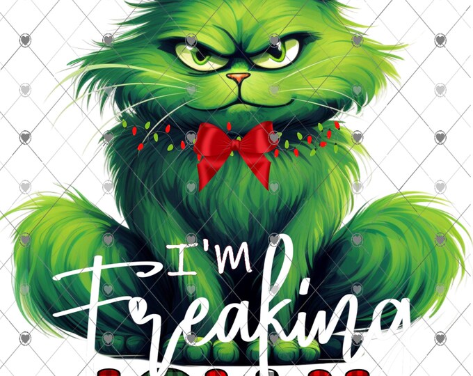 I'm Freaking Jolly, Christmas Green Grinch Cat, Christmas Download, Funny Christmas design, Shirt Design, Png, digital download, png file