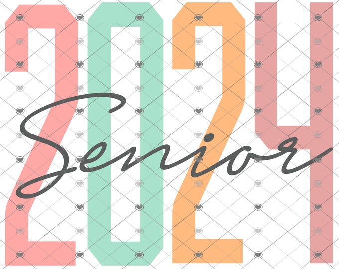 Senior 2024 , Graduation, png design, shirt design, sublimation png