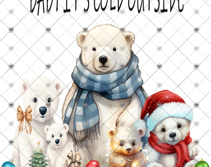 Baby it's Cold Outside, Polar Bears Christmas Download, Shirt Design, Png, digital download, png, sign png