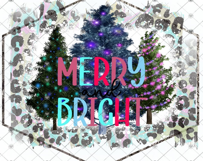 Merry and Bright, sparkling Trees, Leopard Print, Digital Download, Shirt Design, Png, digital download, png