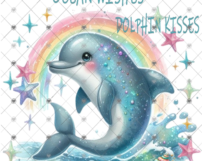 Ocean wishes, dolphin kisses, rainbow and dolphin summer design, funny shirt design, digital download, Png file