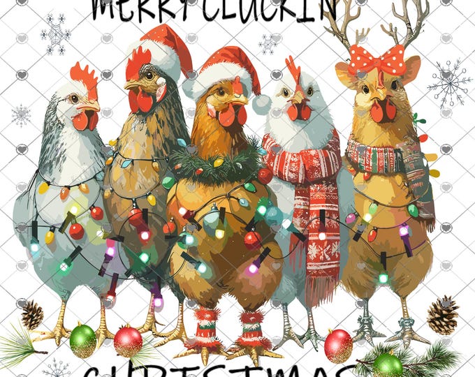 Merry Cluckin' Christmas, Christmas Chickens Digital Download, Shirt Design, Door sign Png, digital download, png file
