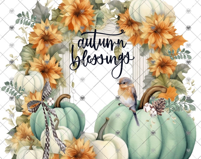 Autumn Blessings, sage Green Pumpkins and Sunflowers Pumpkins Fall png, Fall Shirt Design, Digital Download, png file