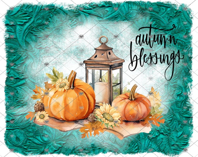 Autumn Blessings, Fall Pumpkin, Lantern, Turquoise leather digital download, png file, fall design, shirt design, welcome sign,  png