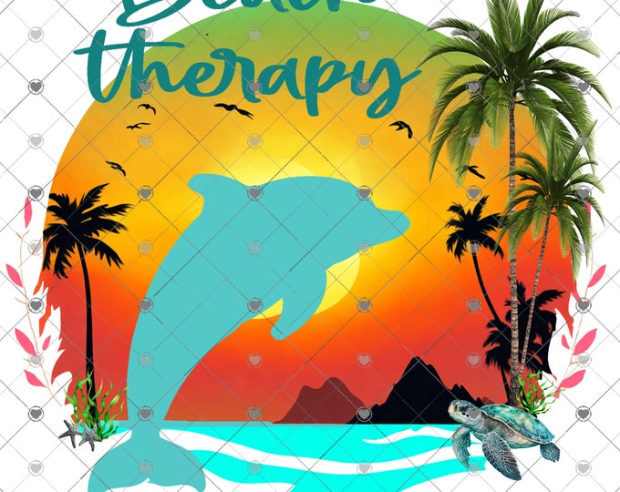 Beach Therapy, Dolphin, Sunset and Sea Turtle  png download, shirt design, Png file