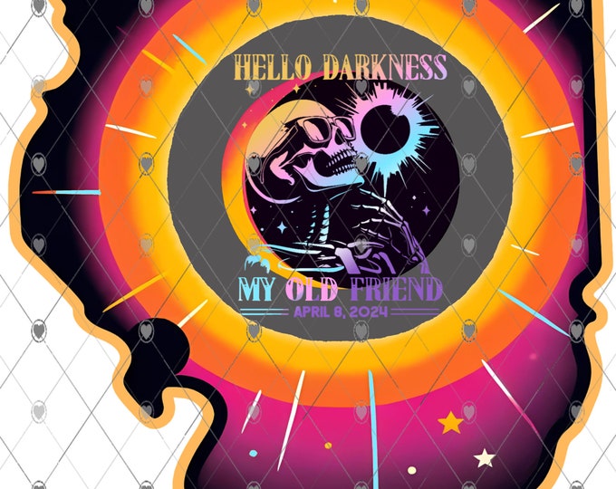 Solar Eclipse, Illinois, Hello Darkness My Old Friend, png design, shirt design, digital download, Png file