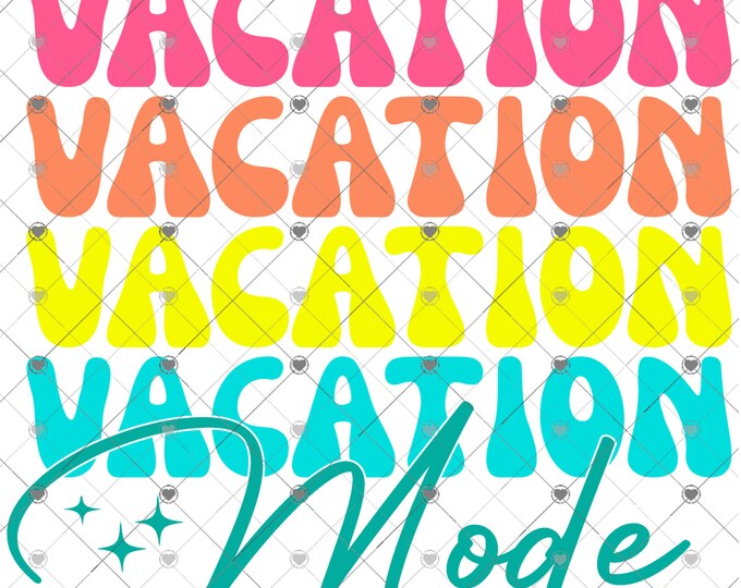 Vacation Mode, retro lettering, bright colors summer shirt design, digital download, Png file
