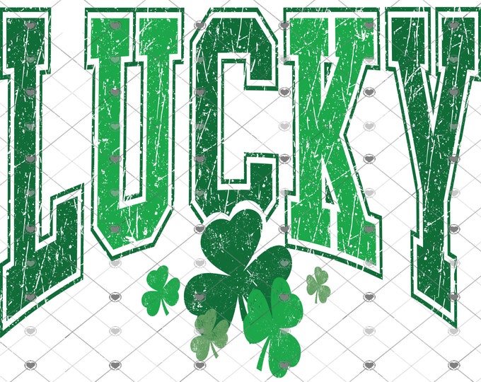 Lucky, Shamrocks, distressed St. Patrick's Day shirt Png, download, digital download