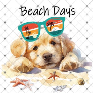 Beach Days, Adorable Puppy on the Beach summer design, funny shirt design, digital download, Png file