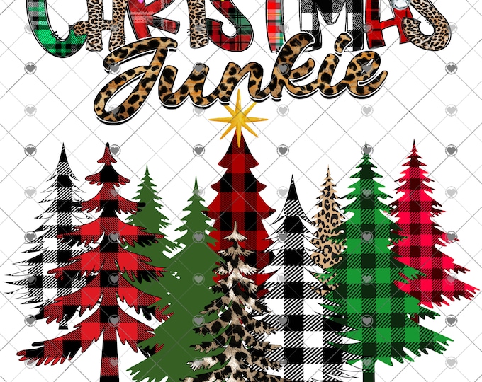 Christmas Junkie, Plaid and Leopard Print Christmas Trees design, Png, digital download, png, sign png