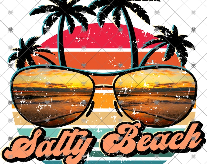 Salty Beach, sunset and sunglasses ,Summer design, funny shirt design, digital download, Png file