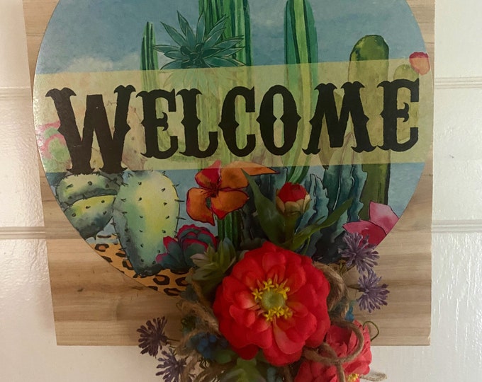 Welcome sign, southwest cactus front door/ wall decor