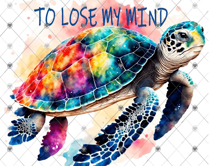 Into the ocean I go to lose my mind and find my soul, Beautiful Sea Turtle, summer design, funny shirt design, digital download, Png file