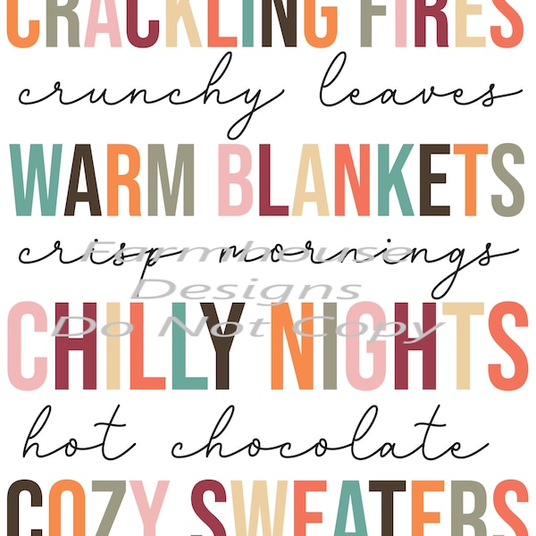 Crackling Fire, Crunchy Leaves, Warm Blankets Fall Shirt Design, Digital Download, png file