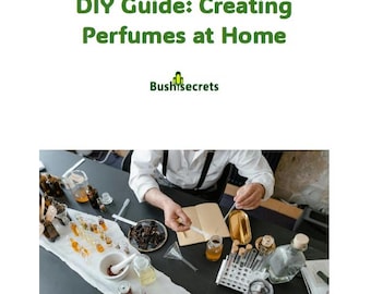 Gids voor het maken van parfums met recepten | Creëer thuis aangepaste geuren | Technieken voor beginners tot gevorderden