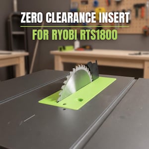 Zero Clearance Insert Ryobi RTS1800