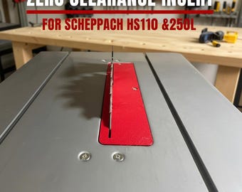 Zero Clearance Insert Scheppach HS110 HS250L Table Saw