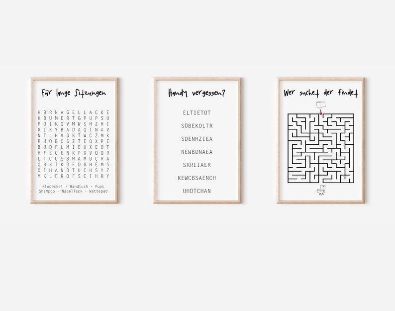 May include: Three framed prints with black and white text and illustrations. The first print says "For long sittings" and has a word search puzzle. The second print says "Handy forgotten?" and has a list of words. The third print says "Who searches finds" and has a maze with a toilet at the end.