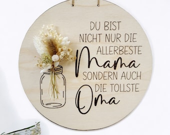 Muttertag Geschenk für  Mama  Oma  Holzschild  Vase  Geschenkidee Lasergravur Trockenblumen Geschenk MUTTERTAG Personalisiert