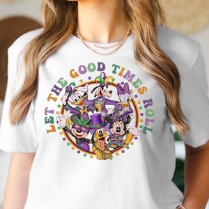 Let The Good Times Roll Tee, Disney Mardi Gras Shirt, Mickey And Friends Mardi Gras Sweatshirt, Mardi Gras T-shirt, Louisiana Tee