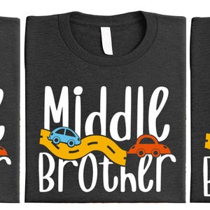 Big Brother Middle Brother Little Brother Shirts, Brother Matching Tee, Brother Hoodie, Brother To Be Announcement, Brother To Be Sweater