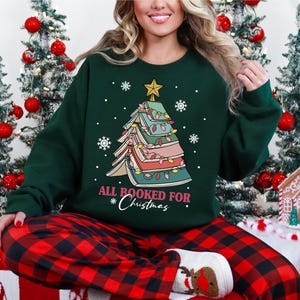 All Booked For Christmas Shirt, Christmas Book Tree Hoodie, Book Lovers Christmas Gift, Bookworm Christmas Sweatshirt, Merry Christmas Tee
