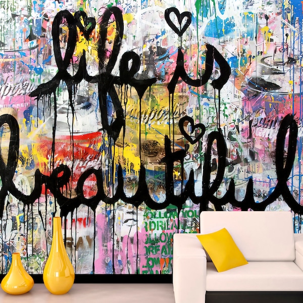 Life beautiful Removable wallpaper Graffiti wall decor Peel stick wallpaper, Graffiti print Modern wallpaper Modern graffiti art