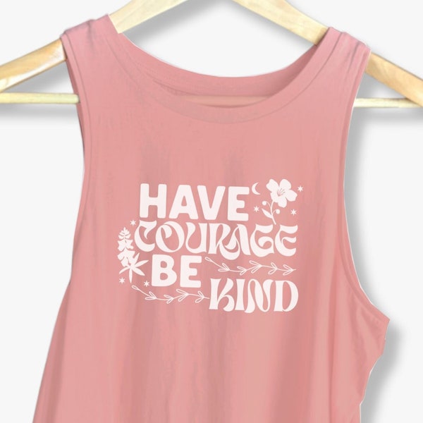 Rosa Tank Top mit Aufdruck „Have Courage and Be Kind“ für Frauen, Tanktop aus Biobaumwolle