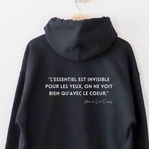 Schwarzer Hoodie mit Spruch auf französisch, das Wesentliche ist für die Augen unsichtbar - Hoodie aus Biobaumwolle