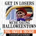 Get In Losers We're Saving Halloweentown Png | Sublimation Designs Downloads | Halloween Png | Png Files For Sublimation | Instant Download