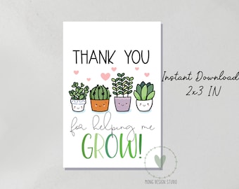 bedankt dat je me hebt geholpen om te groeien TAG / Teacher Appreciation Tag / Afdrukbare cookietag / instant download