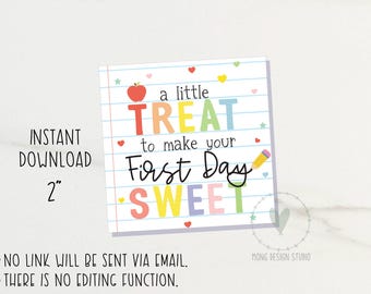 En liten godbit för att göra din första dag till en söt presentetikett, happy first day-etikett, tillbaka till skolan-etikett, klasskamrat, utskrivbar kaketikett