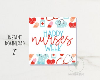 Happy Nurses Week Printable Cookie Tag/ nurse appreciation tag/ Instant download