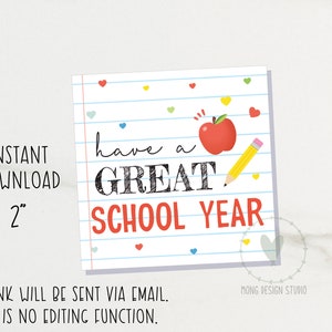 Have a Great School Year Tag, Back to School Tag, Printable Cookie Tag ...