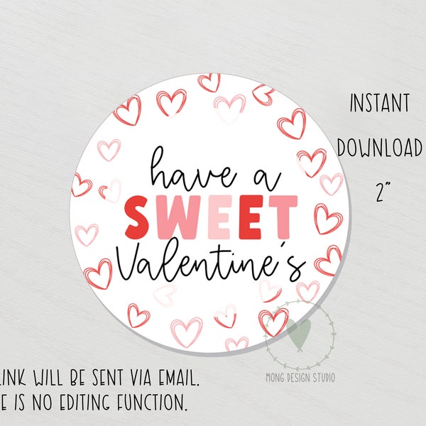 Valentine's Day Printable Cookie Tag/ Have a Sweet Valentines Tags/ printable cookie tag/ instant download