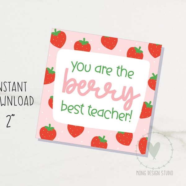 you are the berry best teacher TAG/ Teacher Appreciation Tag/ Printable Cookie Tag/ instant download