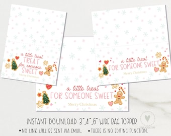 a little treat for someone sweet-Christmas bag toppers 3", 4" , 5"/ Christmas cookie Treat Bag Toppers/  Printable/ instant download