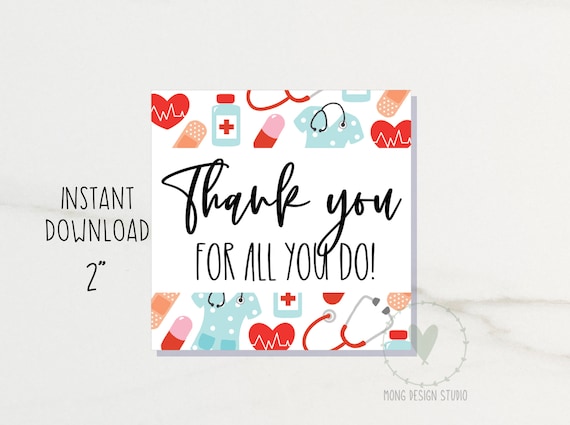 Nurses Week Printable Cookie Tag/ thank you for all you do tag/nurse appreciation tag/ Instant download