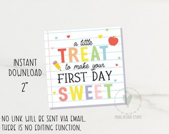 En liten godbit för att göra din första dag till en söt presentetikett, happy first day-etikett, tillbaka till skolan-etikett, klasskamrat, utskrivbar kaketikett