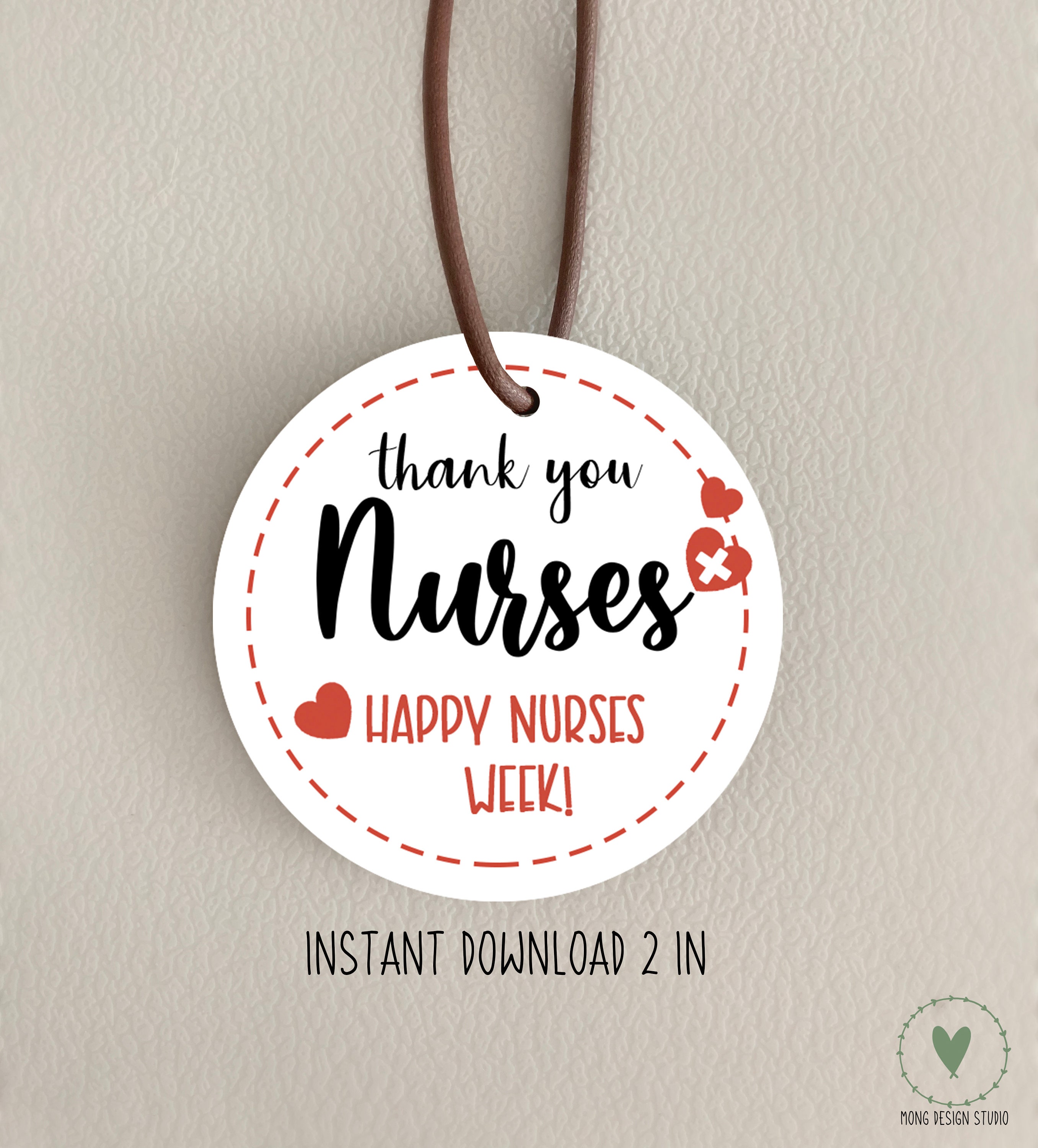 Thank you nurses ROUND TAG Happy Nurses Week printable | Etsy