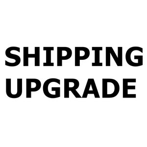 Shipping upgrade