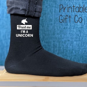 Trust Me I&#39;m a Unicorn Socks -  Printed Men&#39;s and Ladies GIFT - Great Graduation/Valentines/Christmas/Anniversary/Birthday Gift