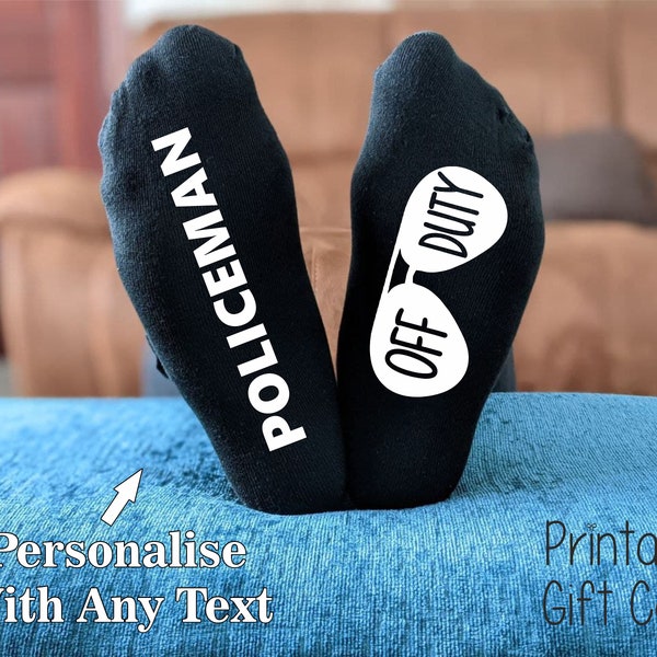 Policeman/woman/officer Off Duty Socks -  Printed Men's and Ladies GIFT - Great Graduation/Valentines/Christmas/Anniversary/Birthday Gift