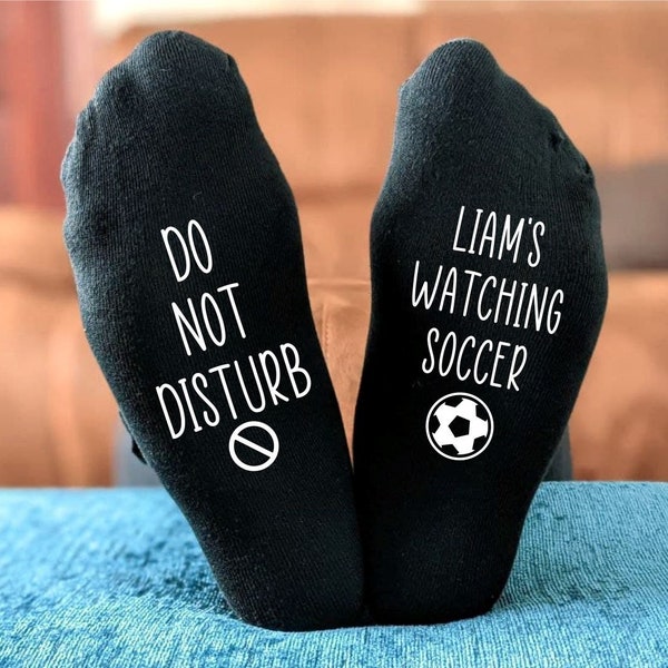 Do Not Disturb Name watching Soccer Socks -  Printed and Personalised Men's Gift - Birthday Gift - Christmas Gift - Father's Day Gift