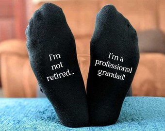 Funny Grandad Socks – “I’m Not Retired, I’m a Professional Grandad”, Novelty Gift for Grandad, Birthday, Christmas or Retirement Present